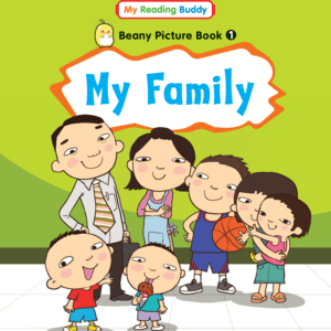 My Reading Buddy Beany Picture Book Series - BK1 MY FAMILY