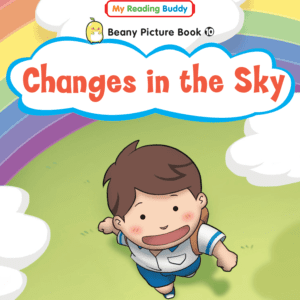 My Reading Buddy Beany Picture Book Series - BK10 CHANGES IN THE SKY
